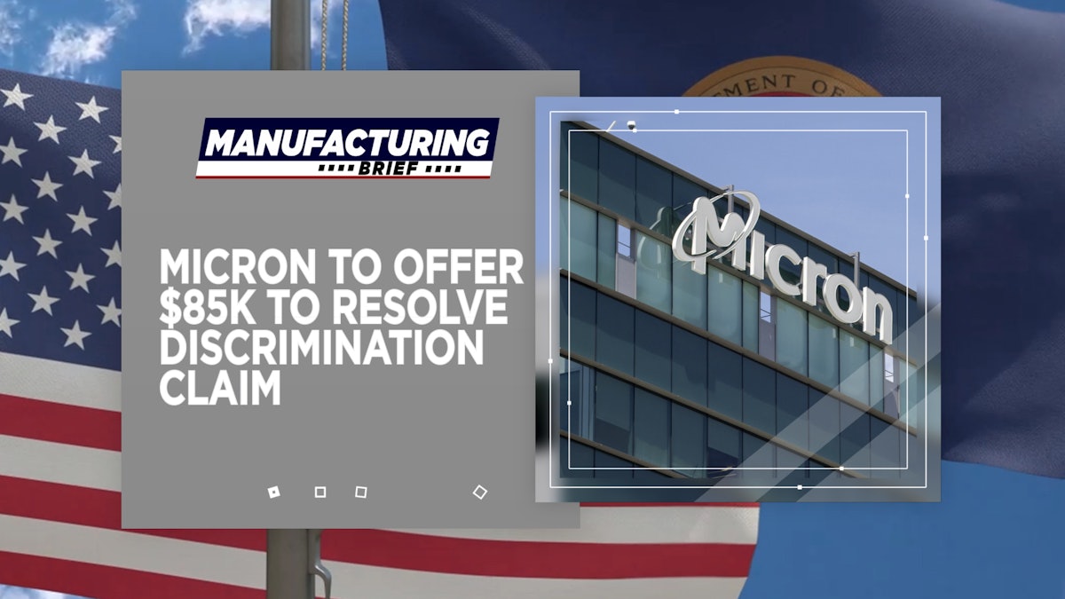 Micron to Offer $85K to Resolve Discrimination Claim